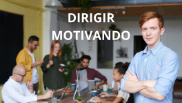 Curso de DIRIGIR MOTIVANDO