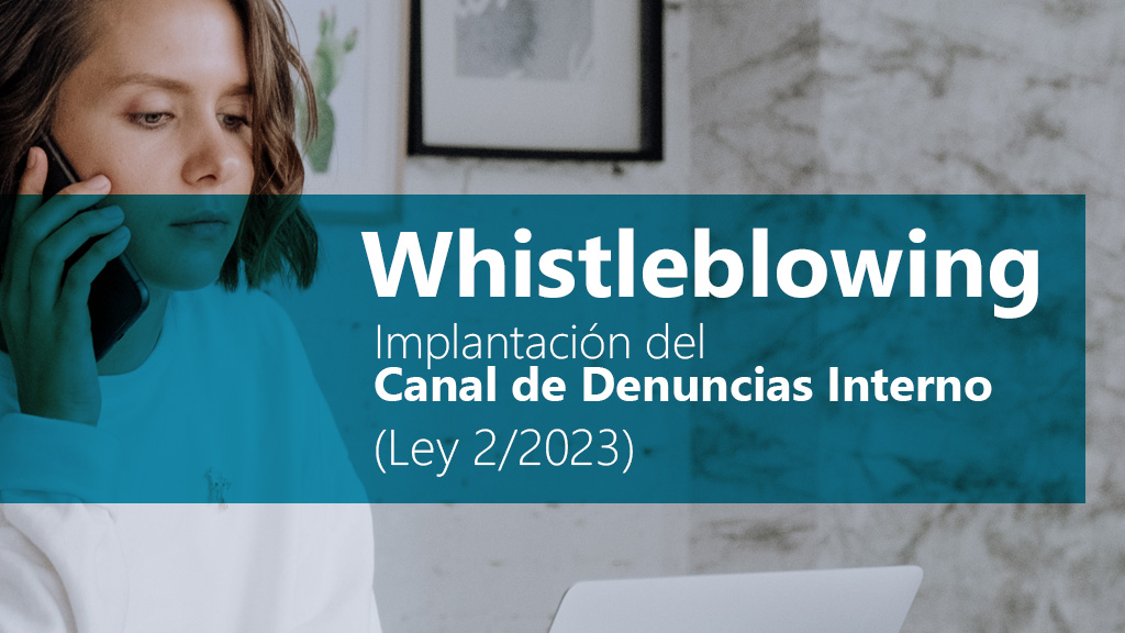 Curso de Whistleblowing: Canal denuncias interno.Ley 2/2023