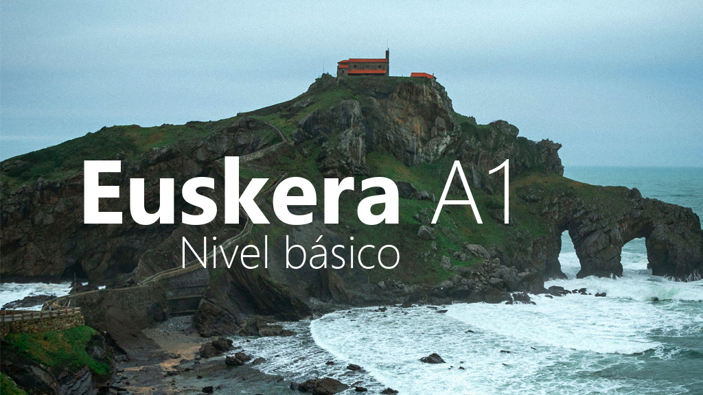 Curso de Euskera A1 (nivel b&aacute;sico)