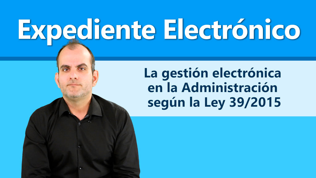 Curso de El expediente electrónico