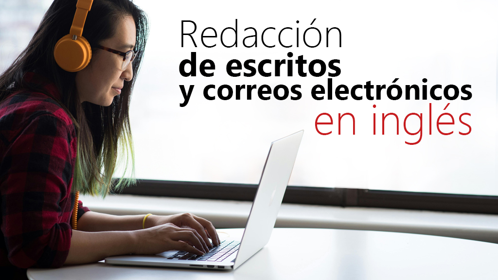 Curso de Redacción escritos y correos en inglés