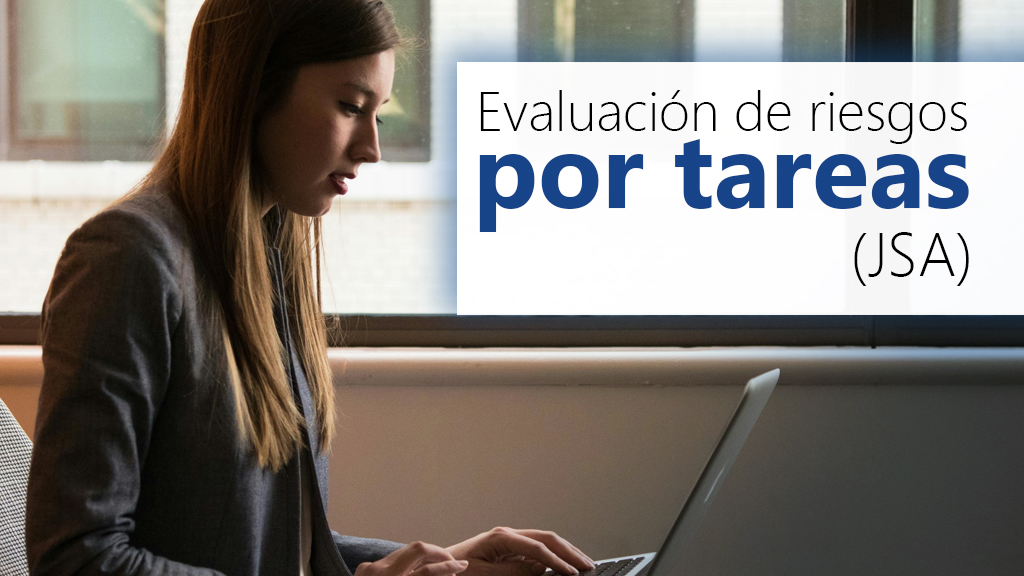 Curso de Evaluación de Riesgos por Tareas (JSA)