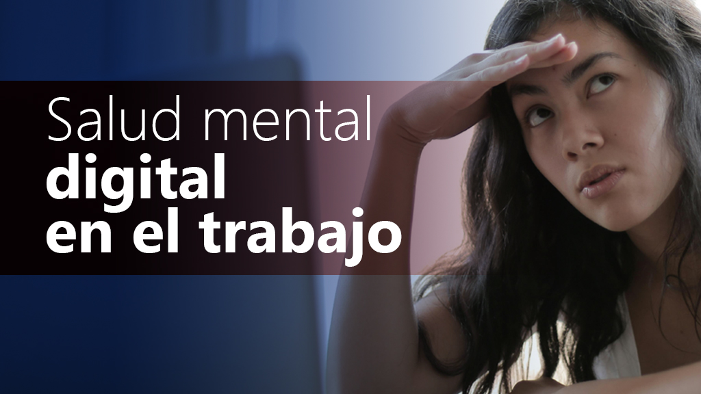 Curso de Salud mental digital en el trabajo