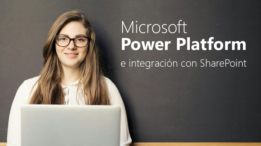 Curso de Microsoft Power Platform y SharePoint