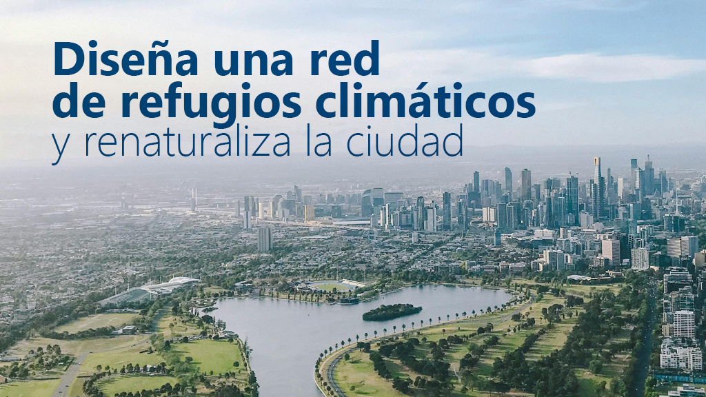 Curso de Dise&ntilde;o de una red de refugios clim&aacute;ticos