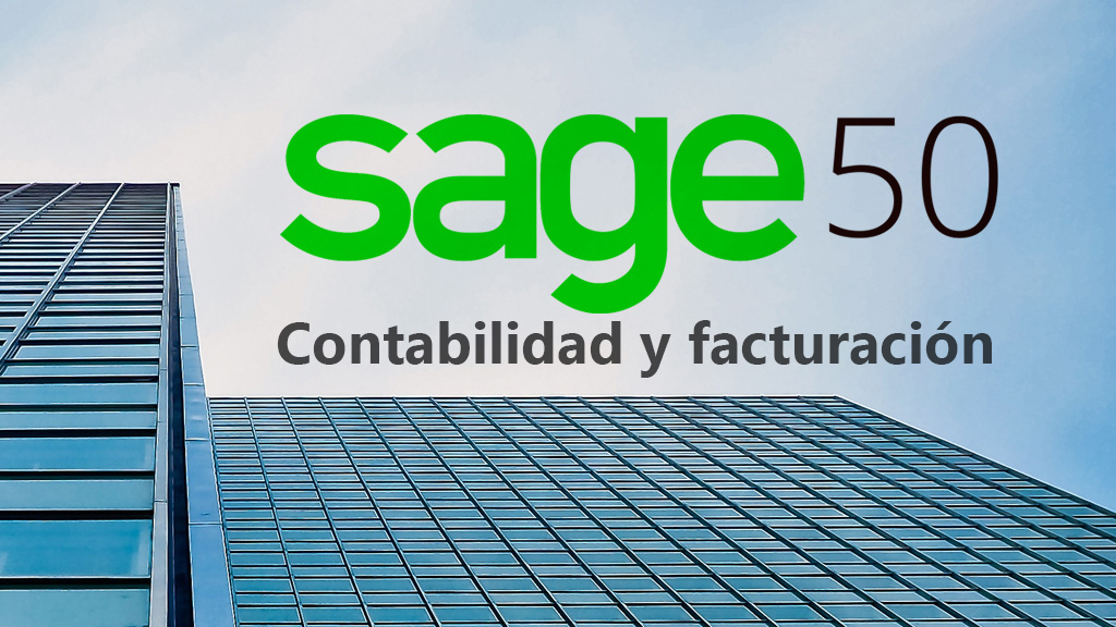 Curso de SAGE 50: contabilidad y facturación