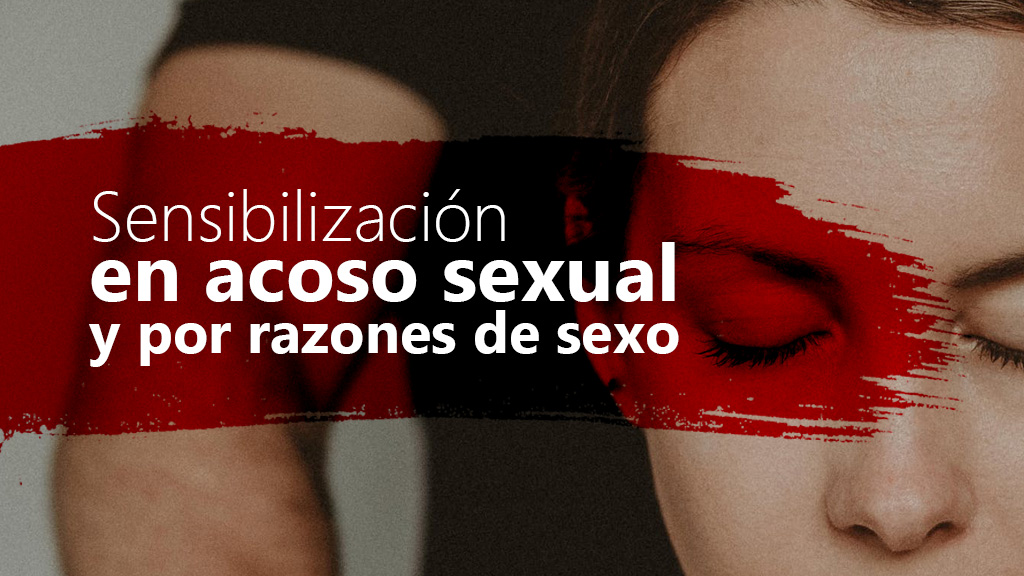 Curso de Sensibilización acoso sexual y por razones de sexo