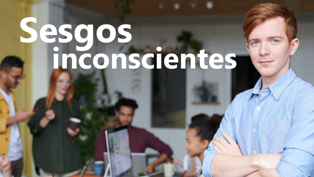 Curso de Sesgos inconscientes
